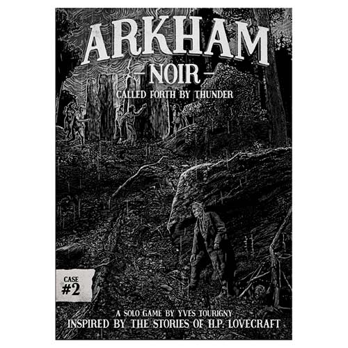 Arkham Noir: Case #2  Called Forth By Thunder