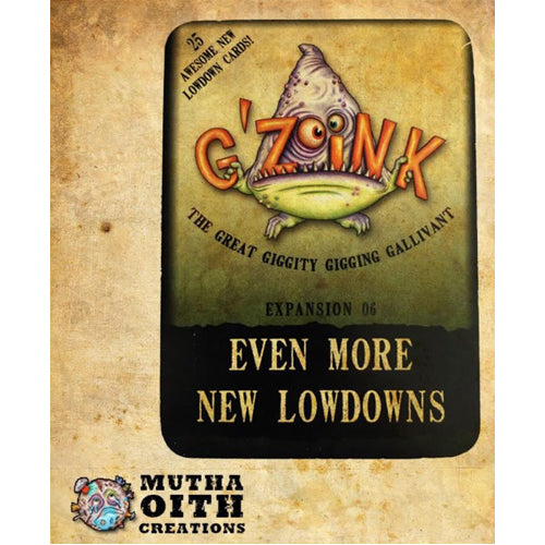 G'Zoink: Expansion 6 - Even More New Lowdowns