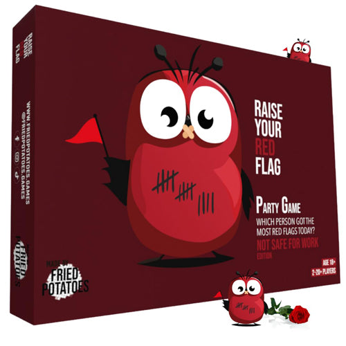 Raise Your Red Flag