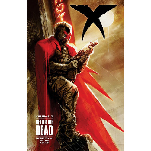 X Volume 4: Better Off Dead (Paperback)