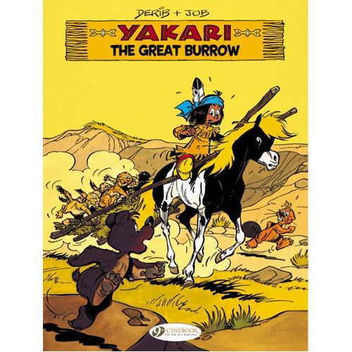 Yakari Vol. 13: The Great Burrow (Paperback)