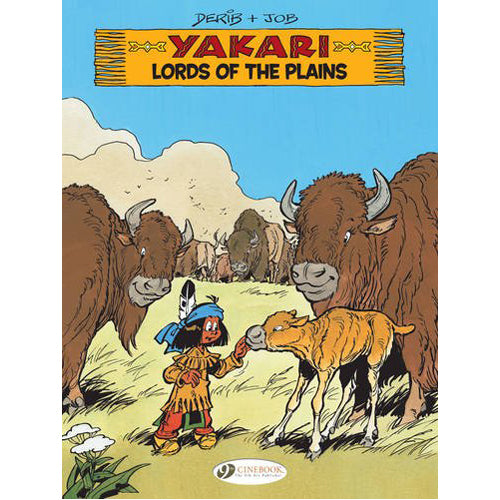 Yakari Vol. 14: Lords of the Plains (Paperback)